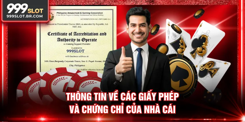 Thông tin về các giấy phép và chứng chỉ của nhà cái